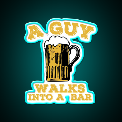 Funny Walks Into A Bar Man Cave Bar Led Neon Sign Rgb Color
