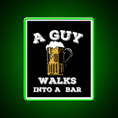 Funny Walks Into A Bar Man Cave Bar Led Neon Sign Bar Decor Rgb Color
