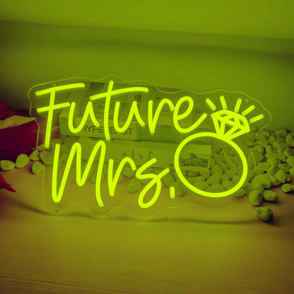 Future Mrs Ring Proposal Neon Sign | Shineneon