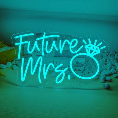 Future Mrs Ring Proposal Neon Sign | Shineneon