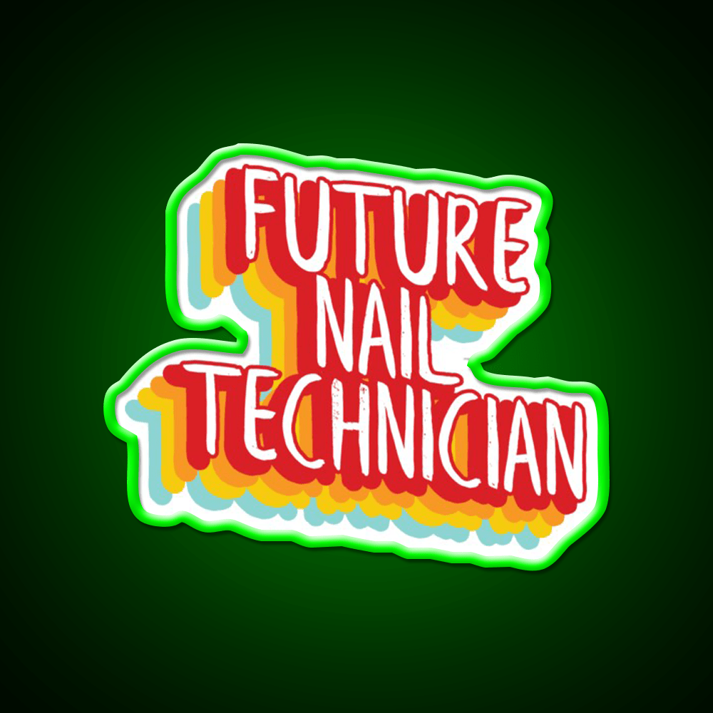 Future Nail Technician Nail Salon Led Neon Sign Rgb Color - Shineneon