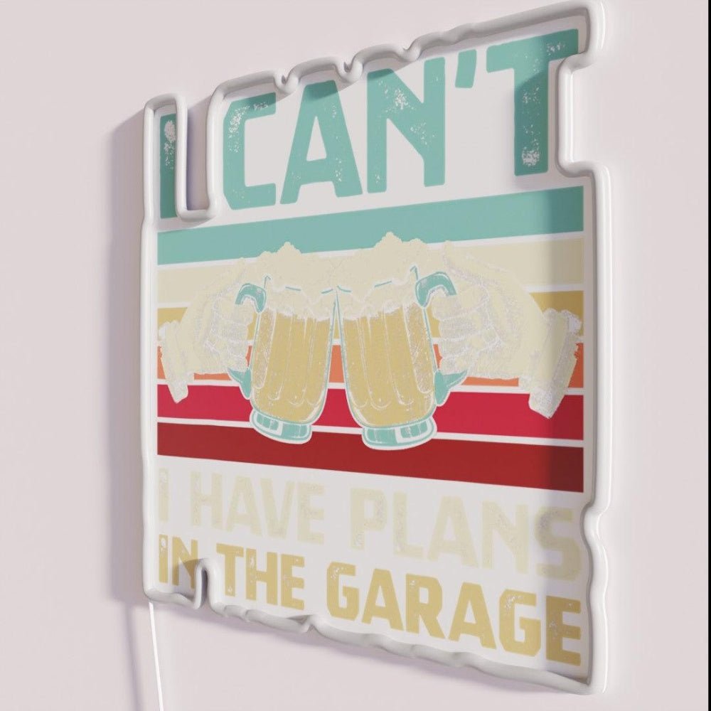 Garage Drinker I Cant I Have Plans In Rgb Led Neon Sign - Shineneon