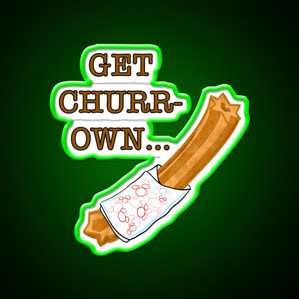 Get Churr Own Snack Food Led Neon Sign Rgb Color - Shineneon