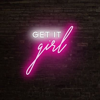 Get It Girl Led Neon Sign | Shineneon