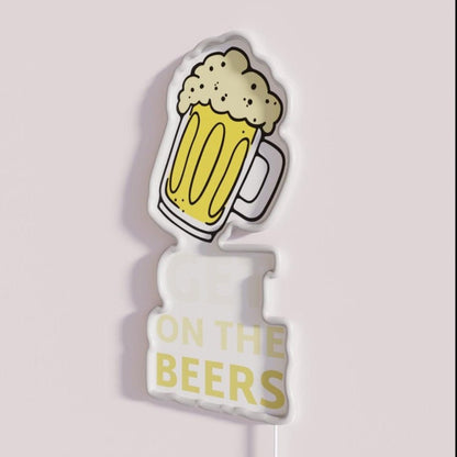 Get On The Beer Gag Gift For Man Woman Rgb Led Neon Sign - Shineneon