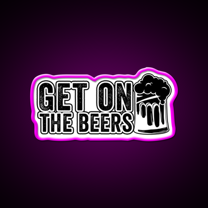 Get On The Beer Man Cave Bar Led Neon Sign Bar Decor Rgb Color - Neon sign mounted on wall in room