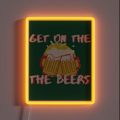 Get On The Beers Dan Anbrews Get On The Beers Rgb Led Neon Sign - Shineneon