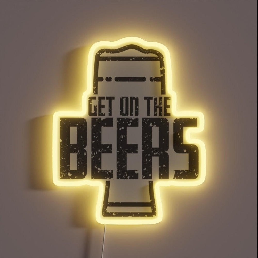 Get On The Beers Rgb Led Neon Sign Bar Uv Printed Decor - Shineneon