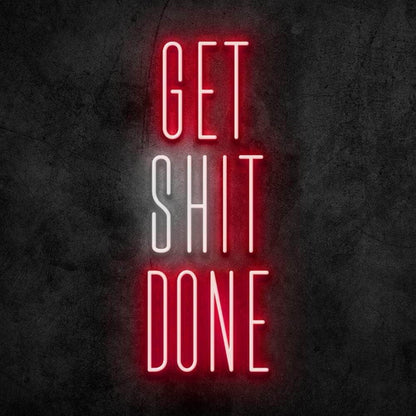 Get Shit Done Led Neon Sign | Shineneon