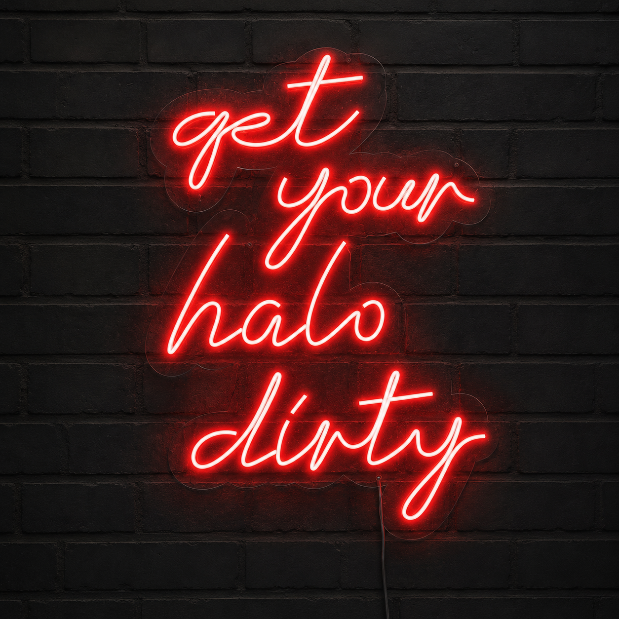 Get Your Halo Dirty LED Neon Sign - 02 High-Converting Product Image