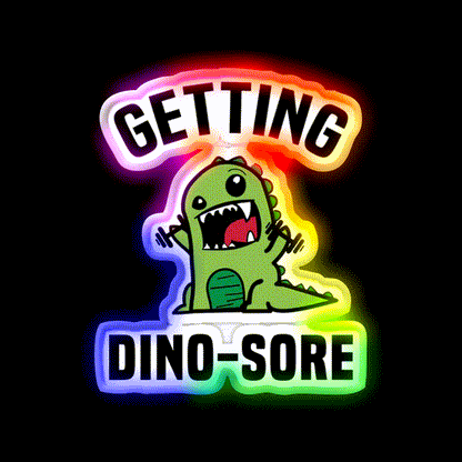 Getting Dino Sore Gym Fitness Led Neon Sign Rgb Color
