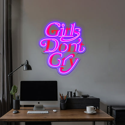 Girls Dont Cry Wall Artwork Neon Signs