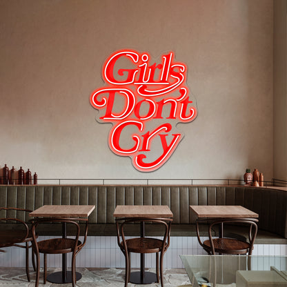 Girls Dont Cry Wall Artwork Neon Signs