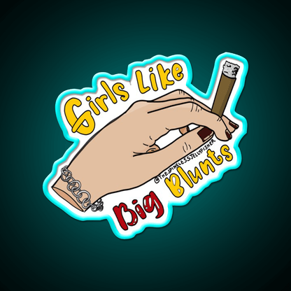 Girls Like Big Blunts Hemp Inspired Green Leaf Led Neon Sign Rgb Color - Shineneon