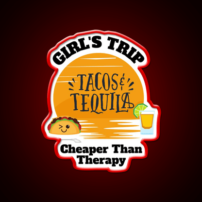 Girls Trip Than Therapy Party Drink Tequila Led Neon Sign Bar Led Sign Rgb Color - Shineneon