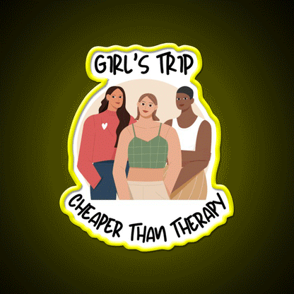 Girls Trip Than Therapy Party Drink Tequila Led Neon Sign Bar Neon Sign Rgb Color - Custom LED neon sign front view