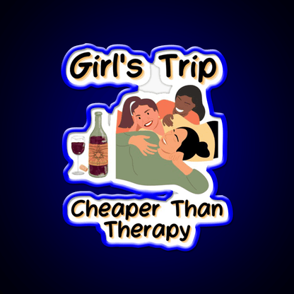 Girls Trip Than Therapy Party Drink Tequila Led Neon Sign Bar Wall Art Rgb Color - Shineneon
