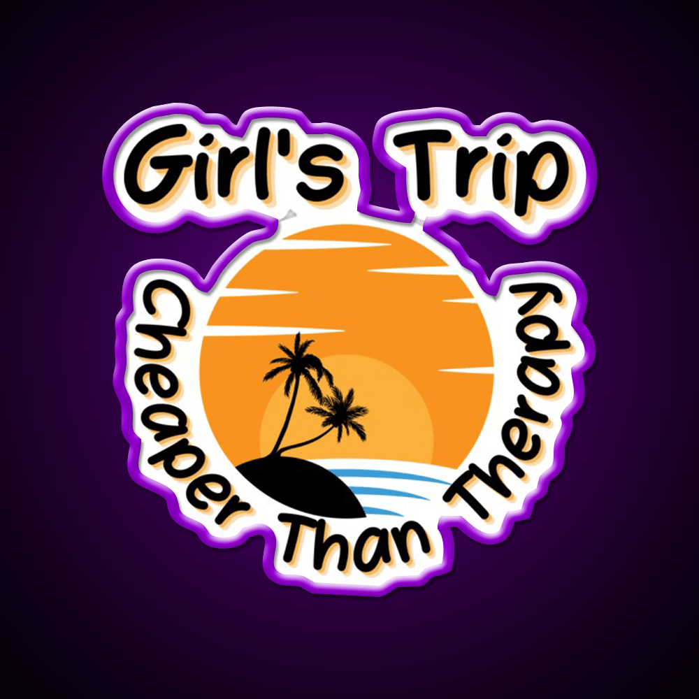 Girls Trip Than Therapy Party Drink Tequila Led Neon Sign Rgb Color - Shineneon