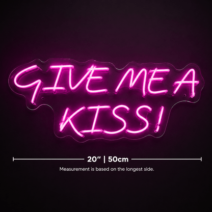 Give Me A Kiss LED Neon Sign - Shineneon