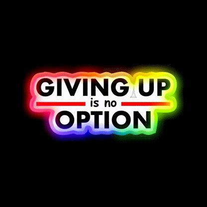 Giving Up Is No Option Gym Fitness Led Neon Sign Rgb Color