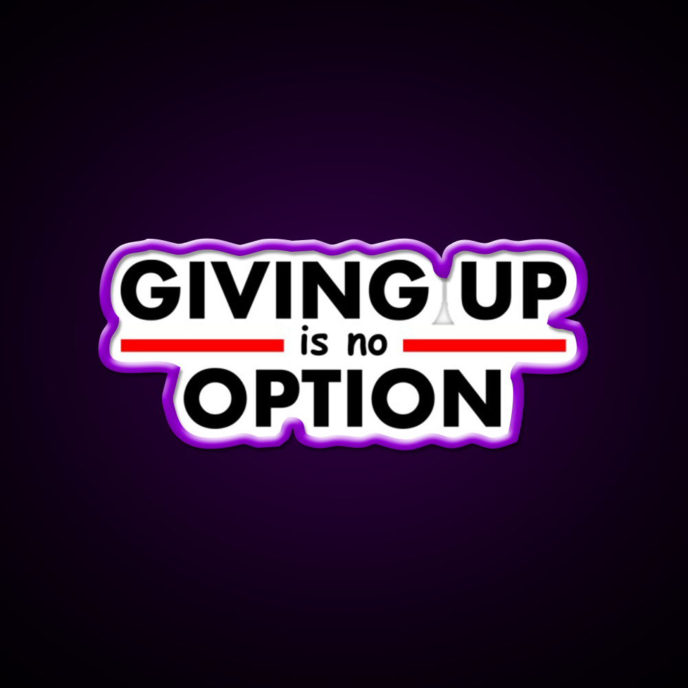 Giving Up Is No Option Gym Fitness Led Neon Sign Rgb Color