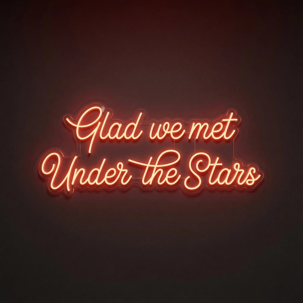Glad We Met Under The Stars LED Neon Sign - 01 Original Product Image