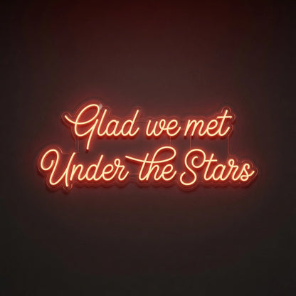 Glad We Met Under The Stars LED Neon Sign - 01 Original Product Image