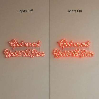 Glad We Met Under The Stars LED Neon Sign - 06 Day Night Comparison