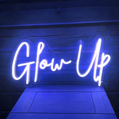 Glow Up Neon Sign | Shineneon