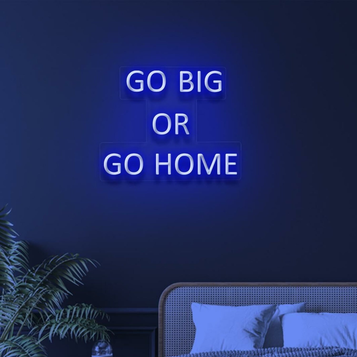 Go Big Go Home Neon Fthe Bold And Brave - Shineneon