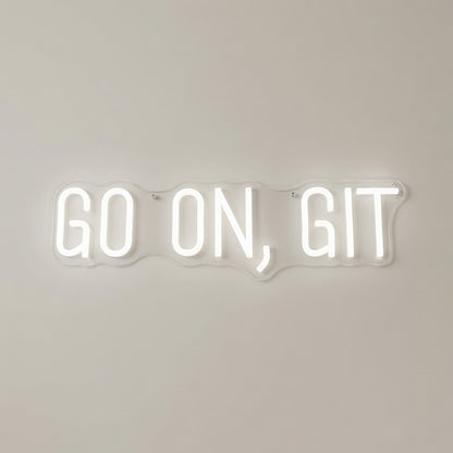 Go On Git LED Neon Sign - 01 Original Product Image