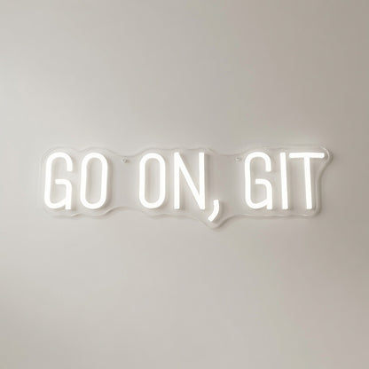 Go On Git LED Neon Sign - 02 High-Converting Product Image