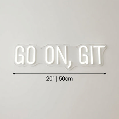Go On Git LED Neon Sign - Shineneon
