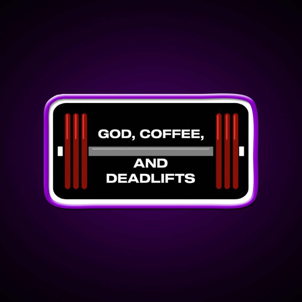 God Coffee And Deadlifts Gym Fitness Led Neon Sign Rgb Color