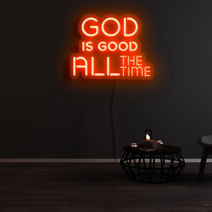 God Is Good All The Time Neon Sign | Shineneon