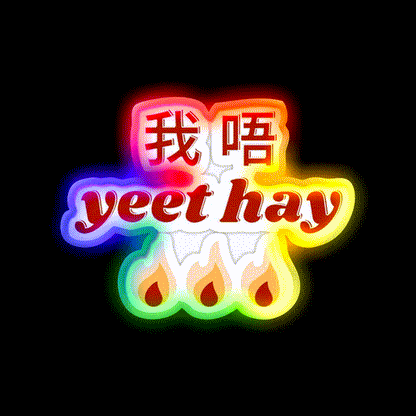Goldcreate Cantonese I Am Not Yeet Hay Led Neon Sign Chinese Food Rgb Color