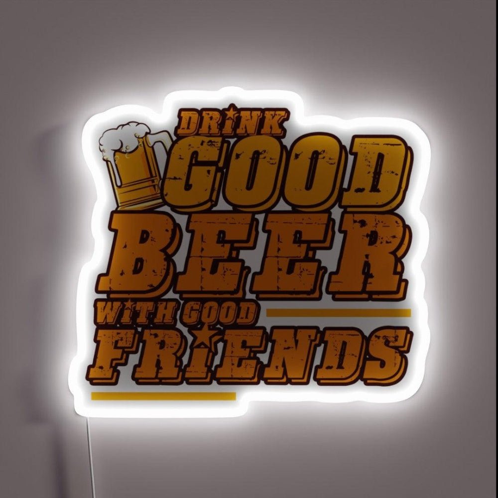 Good Beer And Friends Rgb Led Neon Sign - Shineneon