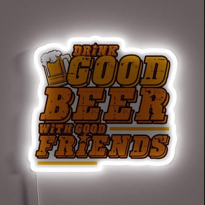 Good Beer And Friends Rgb Led Neon Sign - Shineneon