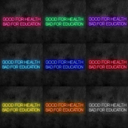 Good Fhealth Bad Feducation Led Neon Sign - Shineneon
