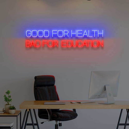 Good Fhealth Bad Feducation Led Neon Sign - Shineneon