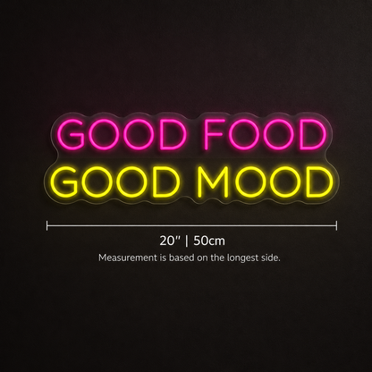 Good Food Good Mood LED Neon Sign - 04 Size Image