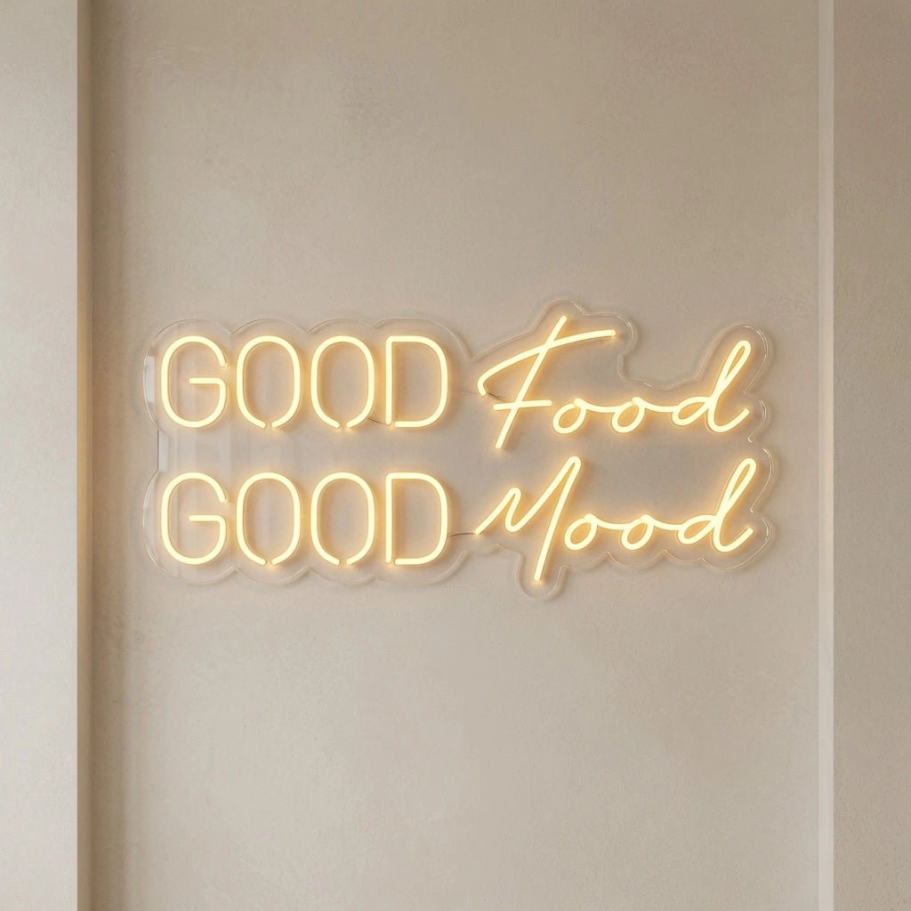 Good Food Good Mood LED Neon Sign Home Wall Art - Shineneon
