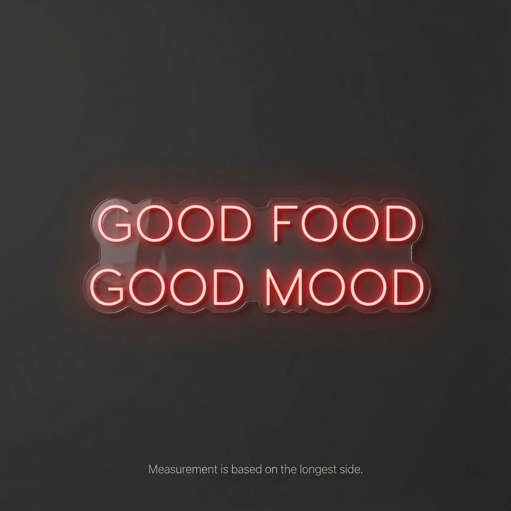Good Food Mood LED Neon Sign - Shineneon