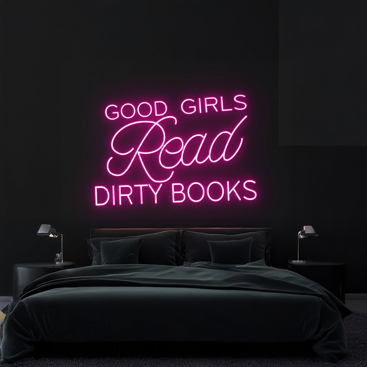 Good Girls Read Dirty Books Neon Sign