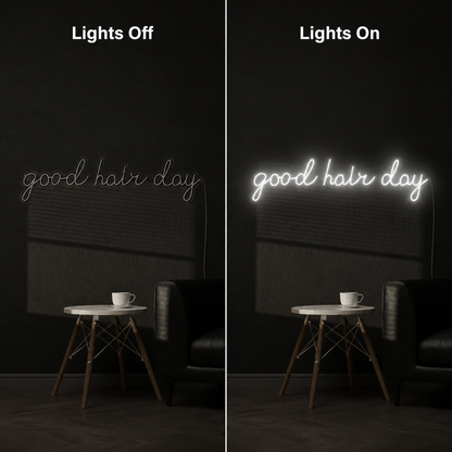 Good Hair Day LED Neon Sign - 06 Day Night Comparison