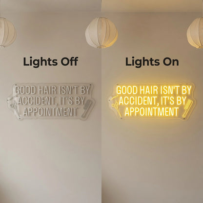 Good Hair Isn't By Accident, It's By Appointment LED Neon Sign - 06 Day Night Comparison