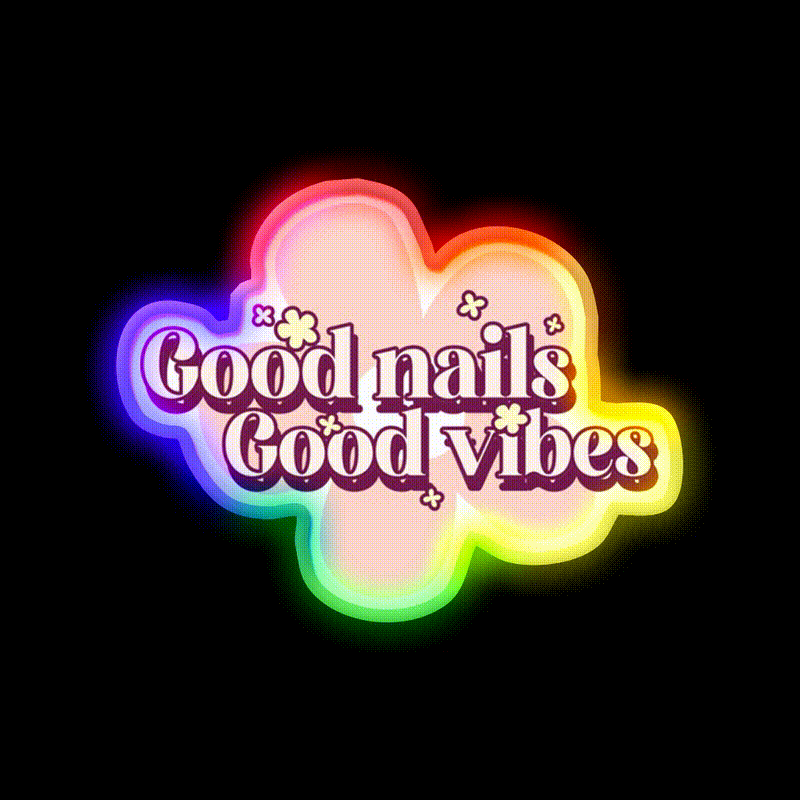 Good Nails Good Vibes Nail Salon Led Neon Sign Rgb Color - LED neon sign close-up detail