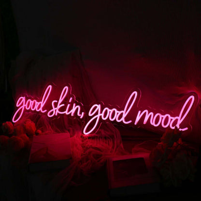 Good Skin Good Mood Custom Led Neon Sign | Shineneon