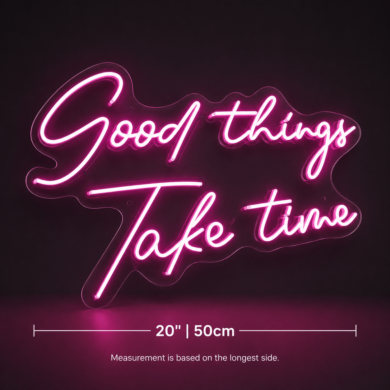 Good Things Take Time LED Neon Sign Bedroom Wall Art - Shineneon