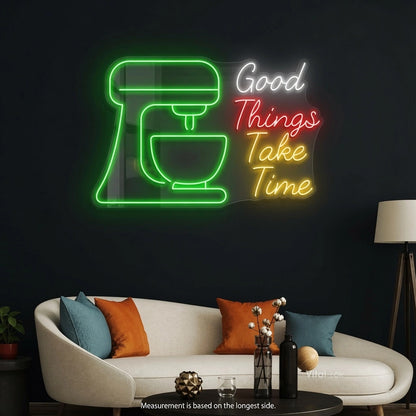 Good Things Take Time Wall Decor LED Neon Sign - 04 Size Image